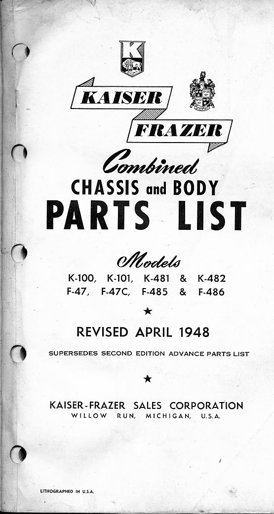 1948 Frazer F-47 F-47C Kaiser K-100 Advance Parts List Manual